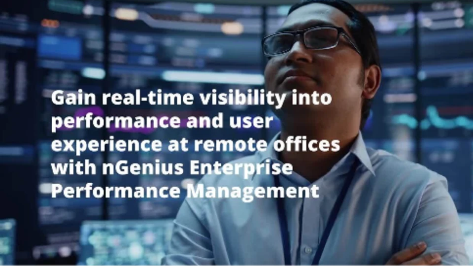 Remote Office Performance Monitoring with NETSCOUT